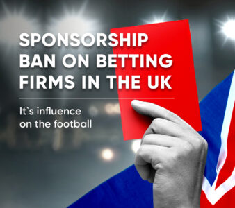 Ban on the Bookmakers’ Sponsorship: a Disaster for Football Teams