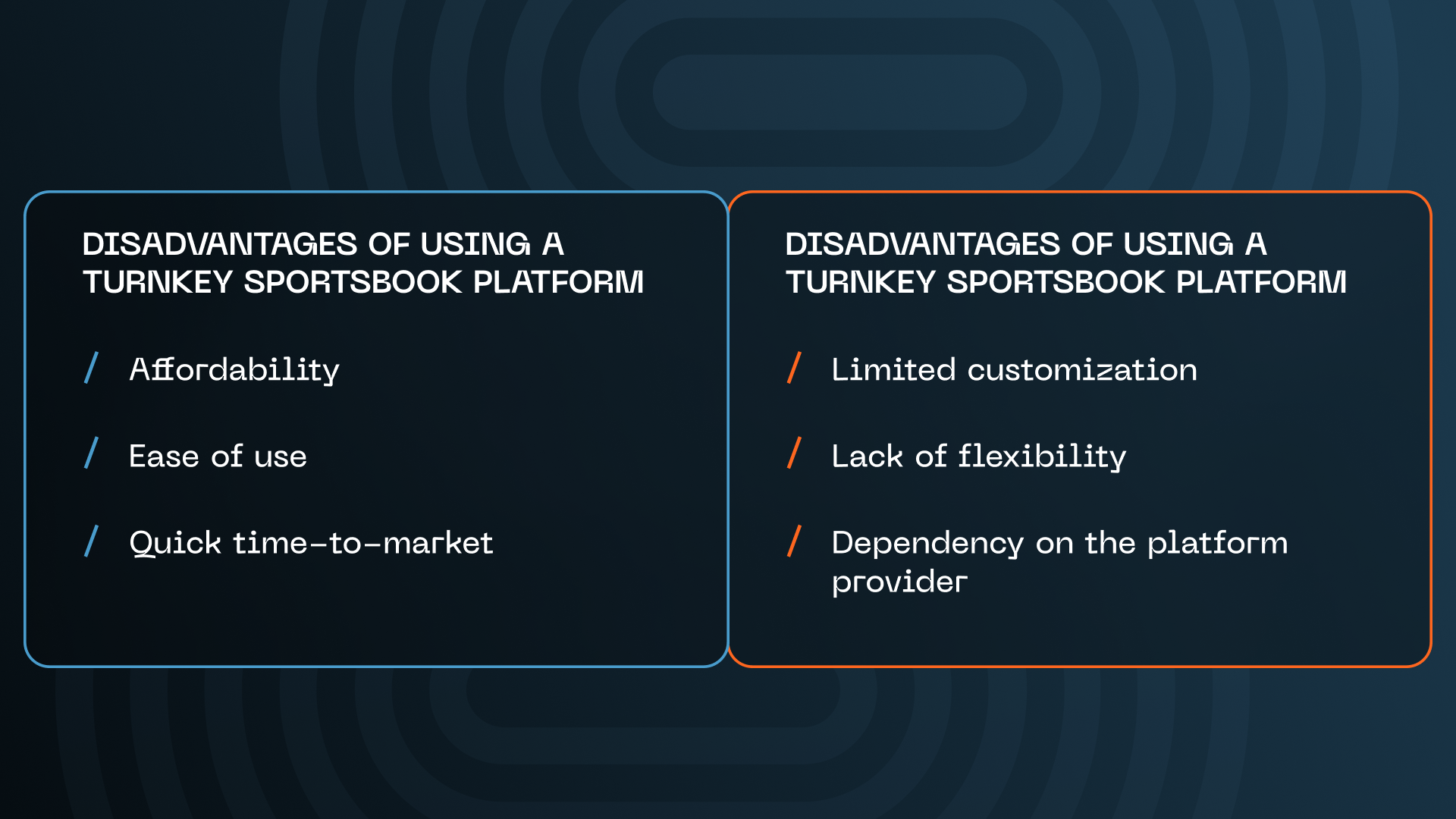 Advantages and disadvantages of using a turnkey sportsbook platform