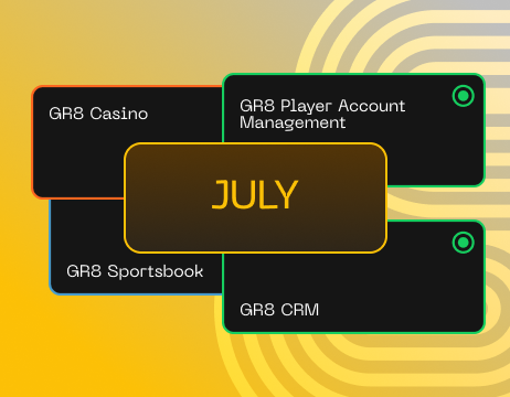 July GR8 Platform Updates
