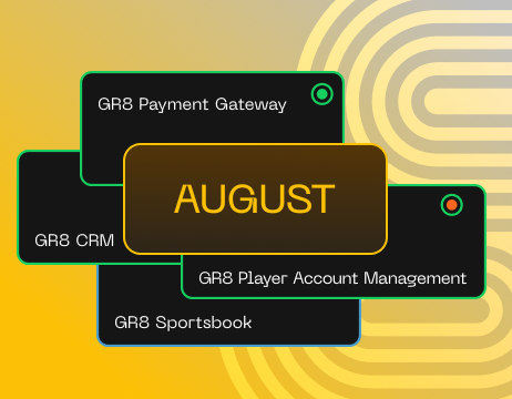 August GR8 Platform Updates