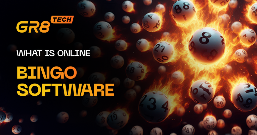 What Is Online Bingo Software — GR8_TECH