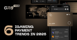 Seis grandes tendencias en soluciones de pago para iGaming en 2026