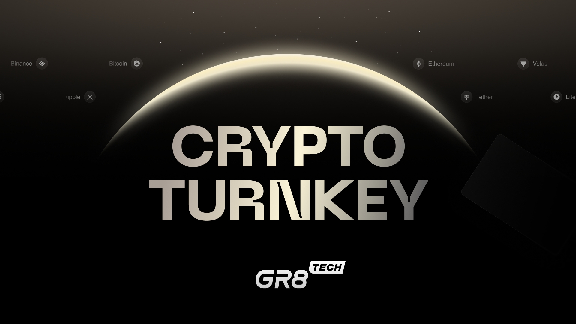 Crypto Turnkey Platform — GR8 Tech